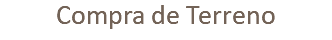 Compra de Terreno