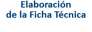 Elaboración de la Ficha Técnica 